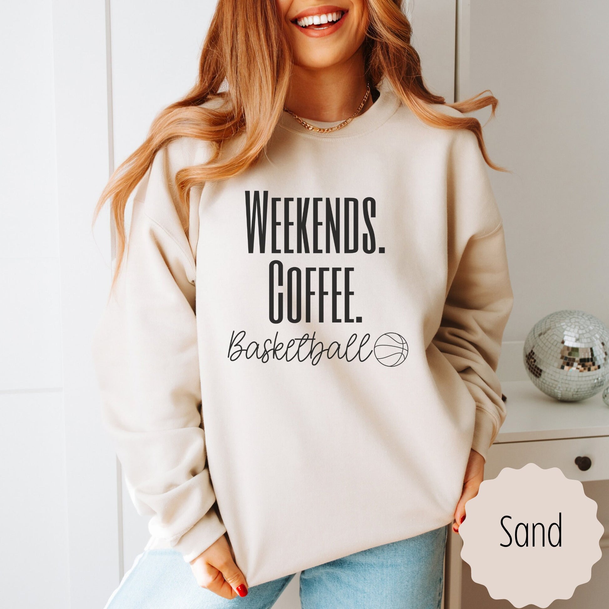 Basketball Coach Gift sweatshirt that says weekends coffee basketball with a black outlined basketball. This comes in ash gray, sand, black, white, or heathered dark gray.