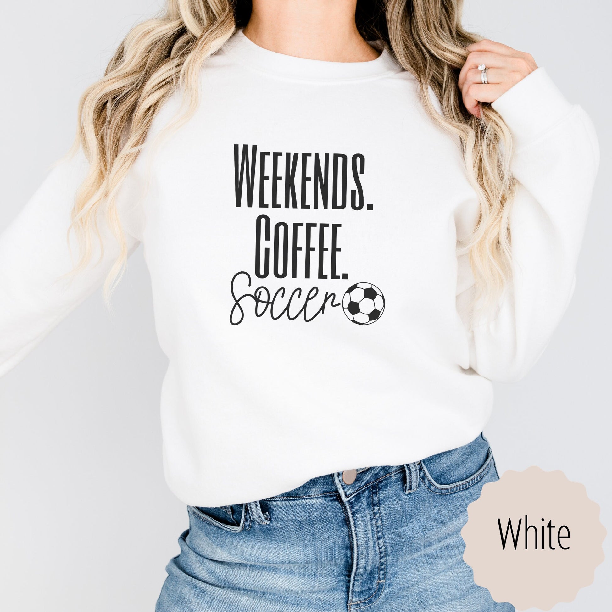 soccer lover crewneck for Moms that says weekends coffee soccer with a black outlined soccer ball on the bottom. This sweatshirt comes in sand, white, black, gray, and heareth dark gray.