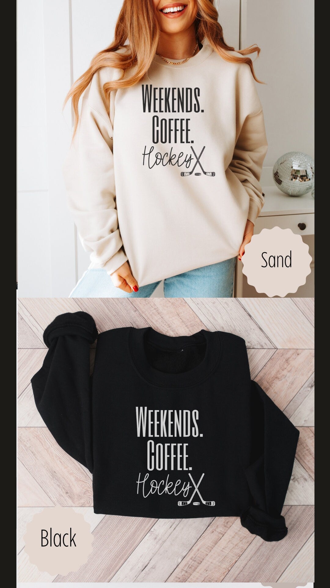 personalized hockey mama shirt that says weekends coffee hockey with a black outlined hockey sticks on the bottom. This sweatshirt comes in sand, white, black, gray, and heareth dark gray.